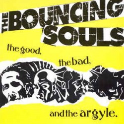 The Bouncing Souls - The Good, The Bad, And The Argyle LP 